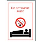 DO NOT SMOKE IN BED
